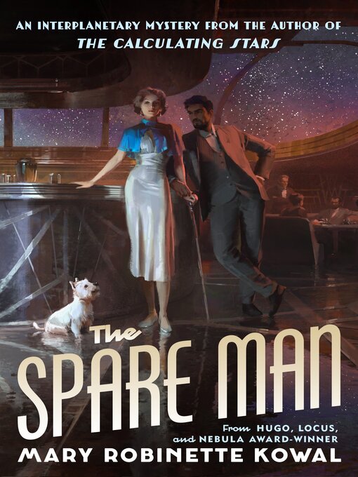 Title details for The Spare Man by Mary Robinette Kowal - Wait list